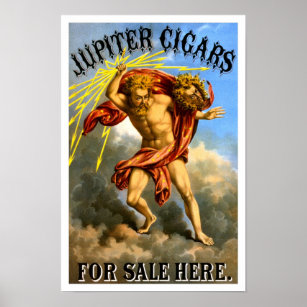 Jupiter Cigars, 1868. Vintage Werbung Poster