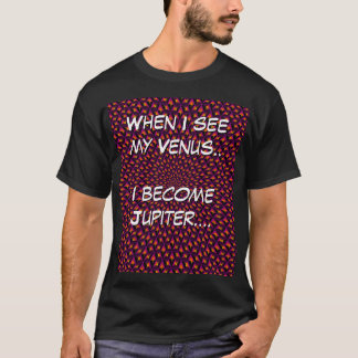 Jupiter findet Venus T-Shirt