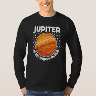 Jupiter ist mein glücklicher Ort  Astrologie T-Shirt