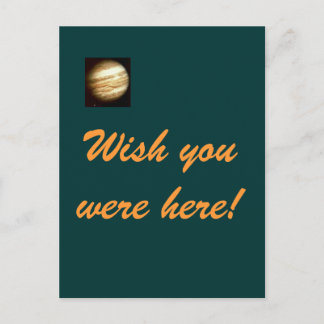 Jupiter - Wish you were here postcard Postkarte