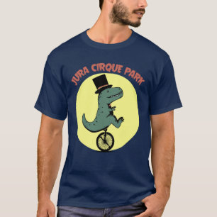Jura Cirque Park - lustiger Dinosaurier und Zirkus T-Shirt