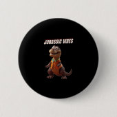 Jurassic Vibes Button (Vorderseite)