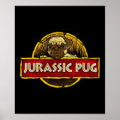 Jurassischer Mops Poster (Vorne)