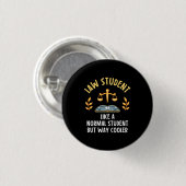 Jurastudenten sind Cooler Button (Vorne & Hinten)
