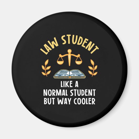 Jurastudenten sind Cooler Magnet (Vorne)