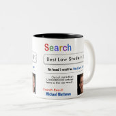 Jurastudentin Funny Custom Best Search Geschenk Ta Zweifarbige Tasse (VorderseiteRechts)
