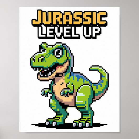 Juric Level Up Pixel Dinosaur Retro Gamer  Poster (Vorne)