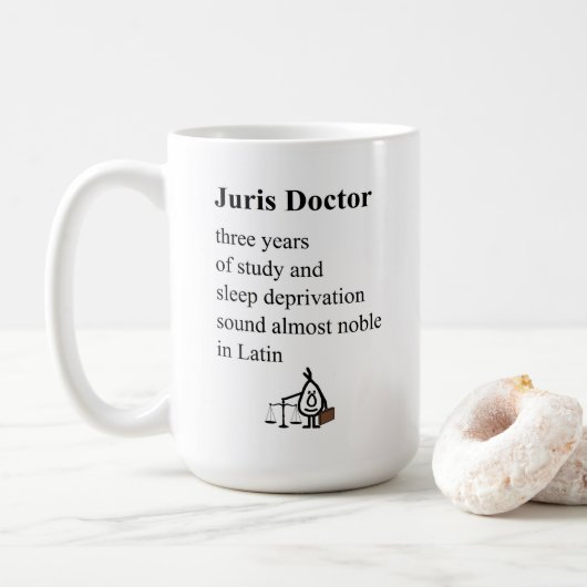 Juris Doctor, ein Abschluss der Funny Law School Kaffeetasse (Mit Donut)