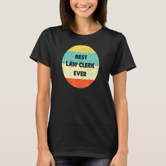 Jurist Best Law Clerk je T-Shirt