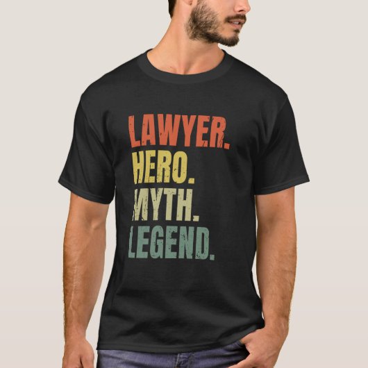Jurist Hero Myth Legend Bester Anwalt T-Shirt (Vorderseite)