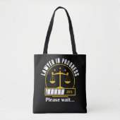 Jurist Progress Funny Lawyer Loading Tasche (Vorderseite)