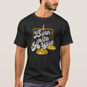 Juristen sind Geboren, an der Jurastube einen sonn T-Shirt