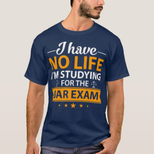 Juristenakademie für Anwälte Abschluss Bar Exam T-Shirt