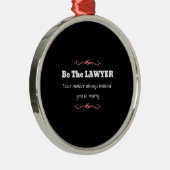 Juristenanwältin - Abschluss Ornament Aus Metall (Rechts)