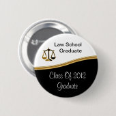 Juristische Fakultäts-Abschluss-Knöpfe Button (Vorne & Hinten)