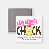 Juristische Schule Chick 2 Magnet (Vorderseite/Rückseite)