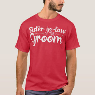 Juristische Schwester der Groom Wedding Party Matc T-Shirt