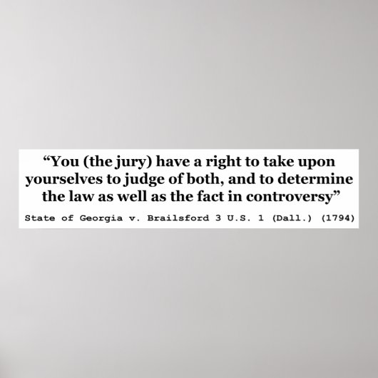Jury Nullification Staat von Georgia gegen Brailsf Poster (Vorne)