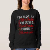 Just A Bartender Doing Homework  Bartender Sweatshirt (Vorderseite)