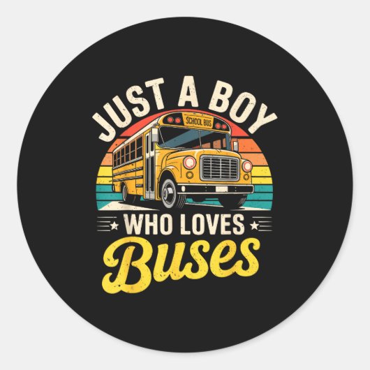 Just A Boy Who Loves Buses School Bus Driver Costu Runder Aufkleber (Vorderseite)