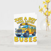 Just A Boy Who Loves Buses School Bus Lover Kids B Karte (Gelbe Blume)