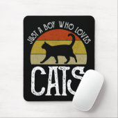 Just A Boy Who Loves Cats Mousepad (Mit Mouse)