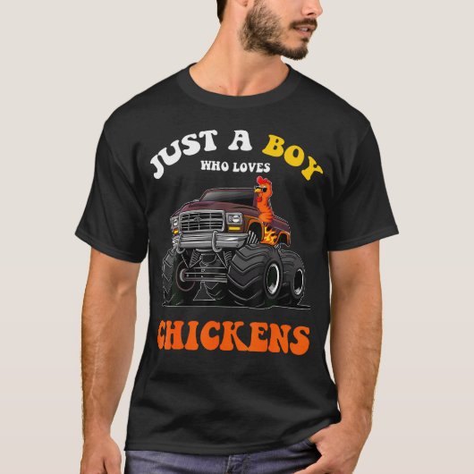 Just A Boy Who Loves Chickens And Monster Truck Ki T-Shirt (Vorderseite)