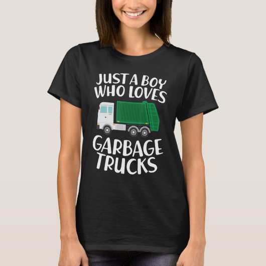 Just a Boy Who Loves Garbage Trucks Funny Garbage T-Shirt (Vorderseite)
