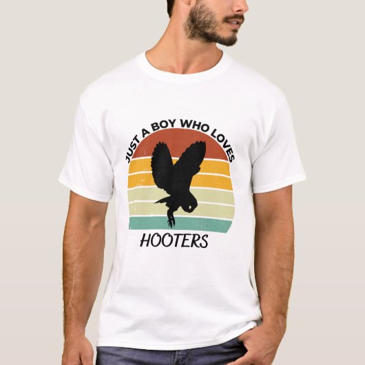 Just a Boy who loves hooters T-Shirt (Vorderseite)