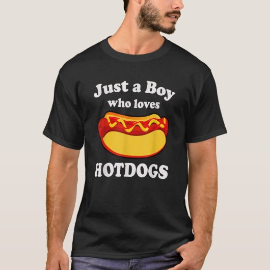 Just a Boy Who Loves Hotdogs Gifts Funny Hot Dog T T-Shirt (Vorderseite)