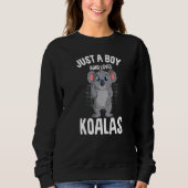 Just A Boy Who Loves Koalas Koala Bear Kids Sweatshirt (Vorderseite)
