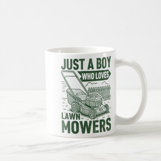 Just A Boy Who Loves Lawn Mowers Lawn Garden  Kaffeetasse (Rechts)