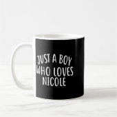 Just A Boy Who Loves Nicole Cute Nicole Kaffeetasse (Links)