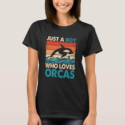 Just A Boy Who Loves Orcas Orcas Nature Wildlife T-Shirt (Vorderseite)