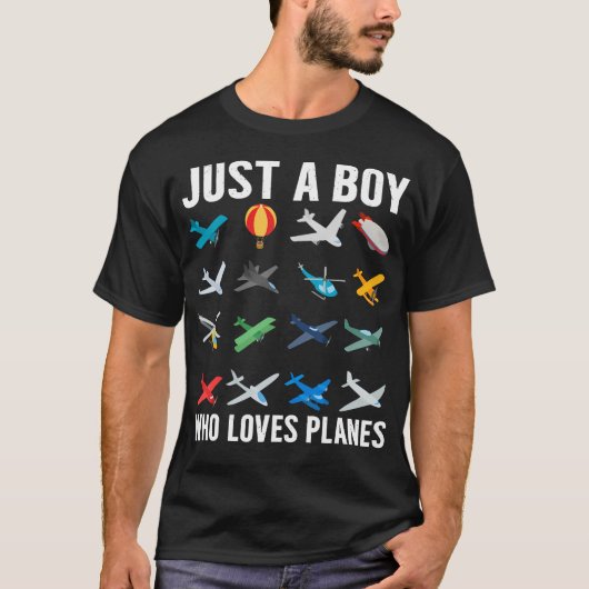 Just A Boy Who Loves Planes Funny Airplane Lover B T-Shirt (Vorderseite)