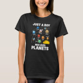 Just A Boy Who Loves Planets Solar System Astrolog T-Shirt (Vorderseite)