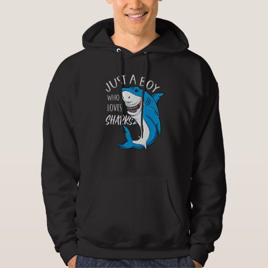 Just A Boy Who Loves Sharks Cool Sharks Lover Boys Hoodie (Vorderseite)