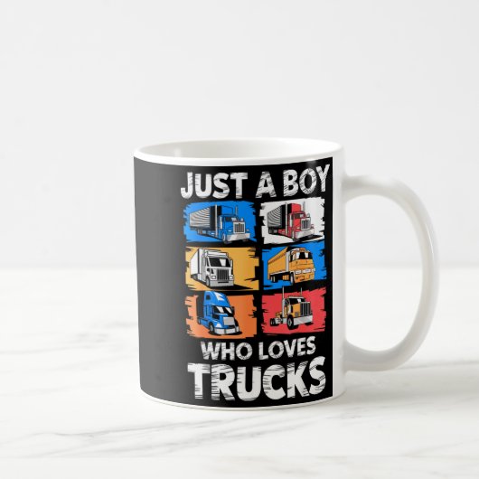 Just A Boy Who Loves Trucks Funny Semi Truck Lover Kaffeetasse (Rechts)