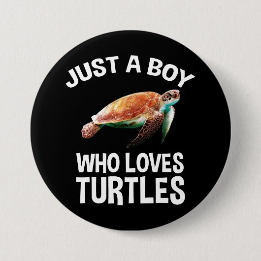 Just A Boy Who Loves Turtles Button (Vorderseite)