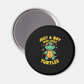 Just a boy who loves turtles Children boy (1) Magnet (Vorderseite/Rückseite)