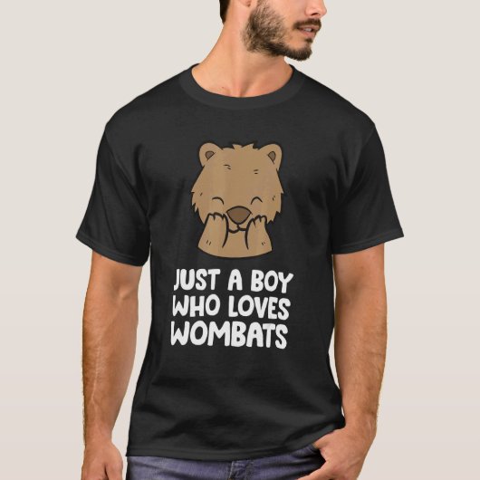 Just a Boy Who Loves Wombats T-Shirt (Vorderseite)