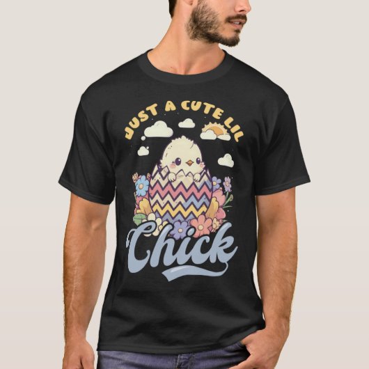 Just A Cute Little Chick Christian Easter T-Shirt (Vorderseite)