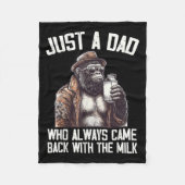 Just A Dad Who Always Came Back Bigfoot Gorilla Fa Fleecedecke (Vorderseite)