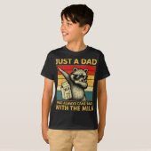 Just A Dad Who Always Came Back Men Fathers Day Da T-Shirt (Vorne ganz)