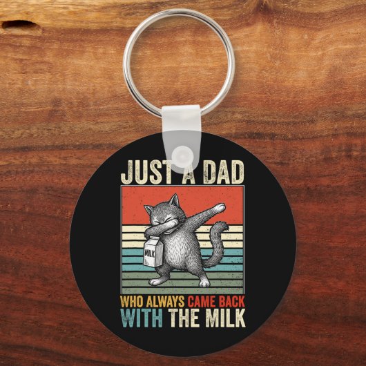 Just A Dad Who Always Came Back With The Milk Fath Schlüsselanhänger (Vorderseite)