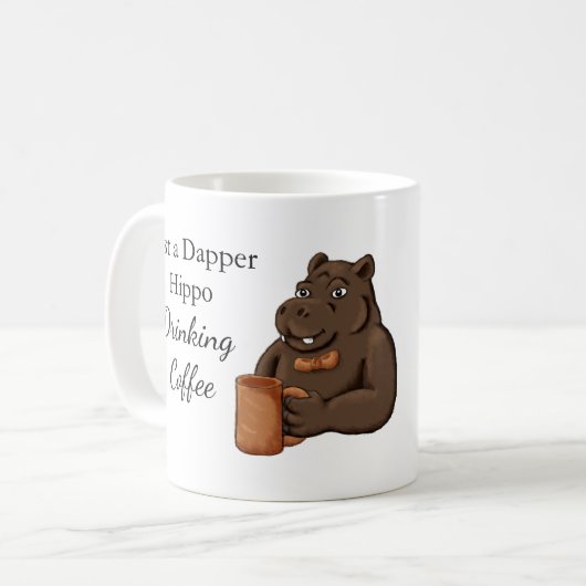 Just a Dapper Hippo Drinking Coffee - Funny Mug Kaffeetasse (Vorderseite Links)