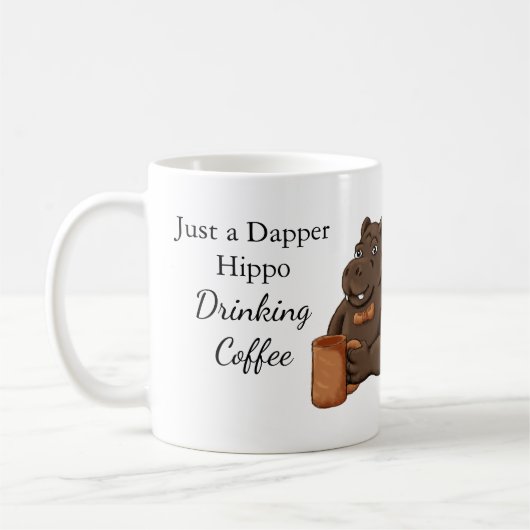 Just a Dapper Hippo Drinking Coffee - Funny Mug Kaffeetasse (Links)