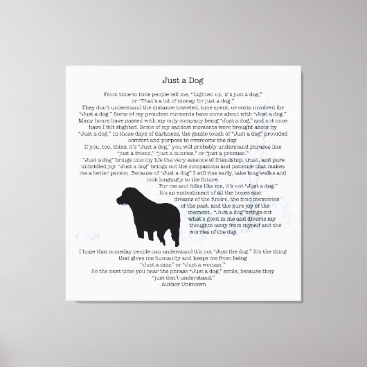 Just A Dog Quote- Black Labrador - Dog Lover Quote Leinwanddruck (Vorderseite)