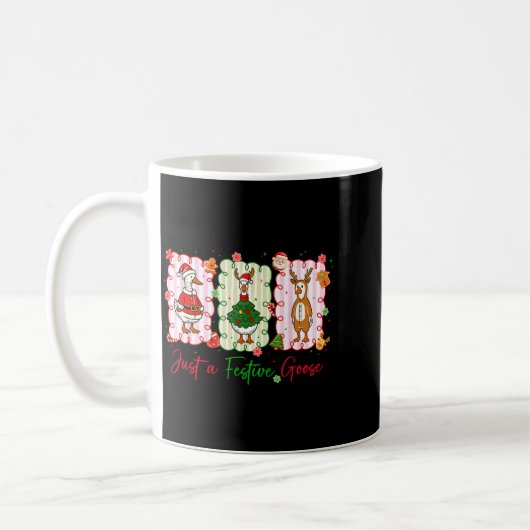 Just A Festive Goose Christmas Holiday Funny Silly Kaffeetasse (Links)