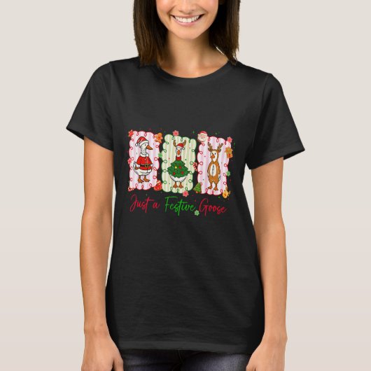 Just A Festive Goose Christmas Holiday Funny Silly T-Shirt (Vorderseite)